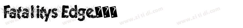 Fatalitys Edge字体转换